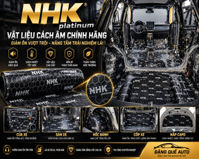 CHỐNG ỒN NHK CHO XE Ô TÔ